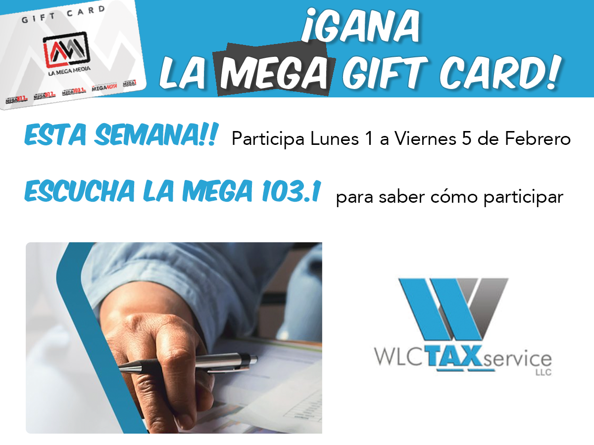 La Mega Gift Card: WLC Taxes Services